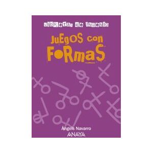 Ed. Anaya Infantil y Juvenil Juegos Con Formas Ed. Anaya Infantil y Juvenil Juegos Con Formas