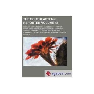 RareBooksClub.com The Southeastern Reporter Volume 45 RareBooksClub.com The Southeastern Reporter Volume 45