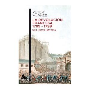 Austral La Revolución Francesa, 1789-1799 Austral La Revolución Francesa, 1789-1799