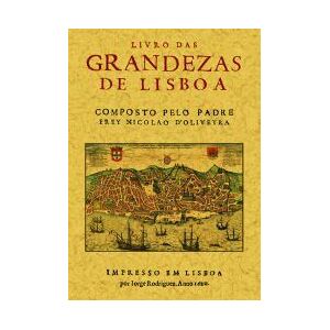 Editorial Maxtor Livro Das Grandezas De Lisboa Editorial Maxtor Livro Das Grandezas De Lisboa