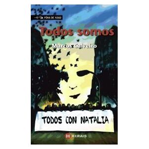 Edicións Xerais Todos Somos Edicións Xerais Todos Somos