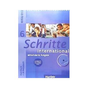 HUEBER VERLAG GMBH CO. KG Schritte International 6 Kb+ab+cd HUEBER VERLAG GMBH CO. KG Schritte International 6 Kb+ab+cd