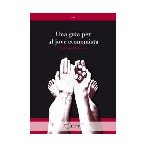 Publicacions Universitat Rovira i Virgili Una Guia Per Al Jove Economista Publicacions Universitat Rovira i Virgili Una Guia Per Al Jove Economista