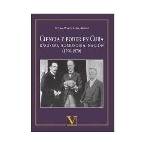Editorial Verbum, S.L. Ciencia Y Poder En Cuba Editorial Verbum, S.L. Ciencia Y Poder En Cuba