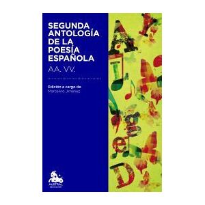 Austral Nueva Antología De La Poesía Española Austral Nueva Antología De La Poesía Española