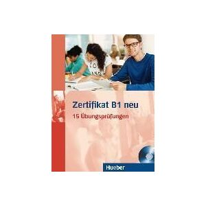 HUEBER VERLAG GMBH CO. KG Zertifikat B1.neu.(ejerc.+mp3-cd ) HUEBER VERLAG GMBH CO. KG Zertifikat B1.neu.(ejerc.+mp3-cd )