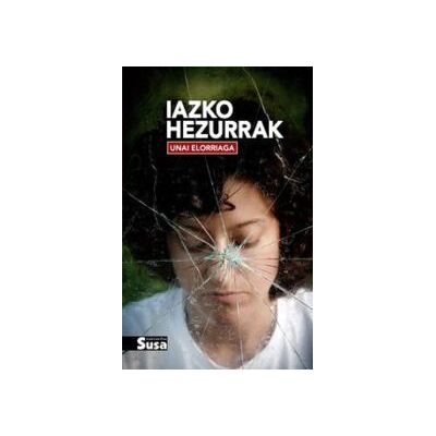 Susa Iazko Hezurrrak Susa Iazko Hezurrrak