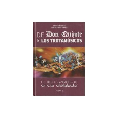 Diabolo De Don Quijote A Los Trotamúsicos Diabolo De Don Quijote A Los Trotamúsicos