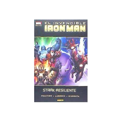 Panini El Invencible Iron Man 4. Stark Resiliente Panini El Invencible Iron Man 4. Stark Resiliente