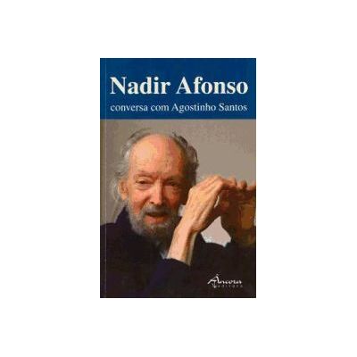Ancora Nadir Afonso Conversa Com Agostinho Santos Ancora Nadir Afonso Conversa Com Agostinho Santos
