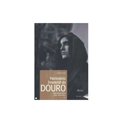 Ancora Património Imaterial Do Douro 3: Narraoes Orais. Contos. Lendas. Mitos Ancora Património Imaterial Do Douro 3: Narraoes Orais. Contos. Lendas. Mitos