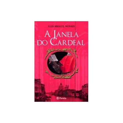 Planeta A Janela Do Cardeal Planeta A Janela Do Cardeal