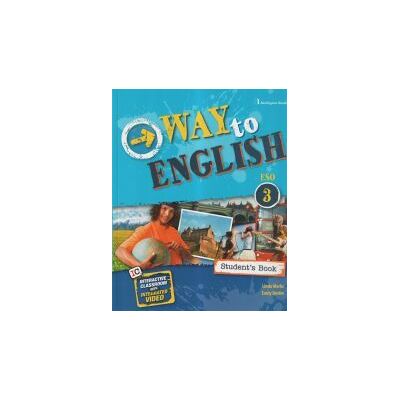 Burlington Way To English Eso 3 Student's Book Burlington Way To English Eso 3 Student's Book