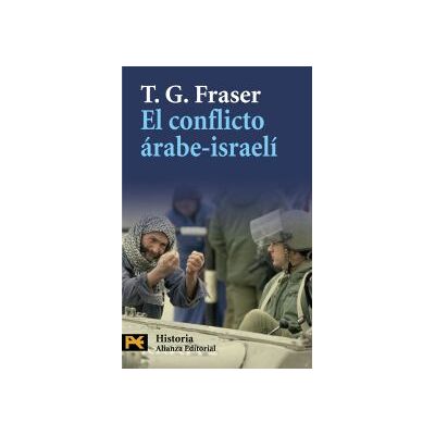 Alianza Editorial El Conflicto árabe-israelí Alianza Editorial El Conflicto árabe-israelí