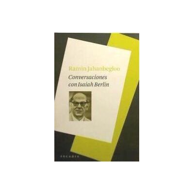 Arcadia Conversaciones Con Isaiah Berlin Arcadia Conversaciones Con Isaiah Berlin