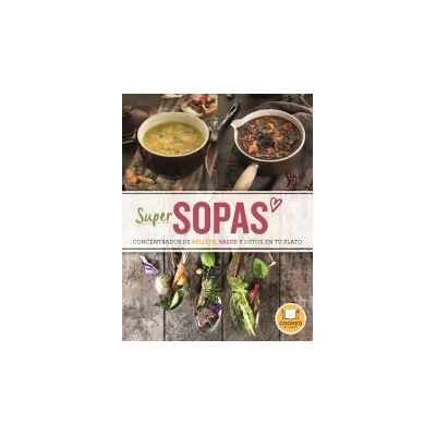 Urano Supersopas/ Super Soups Urano Supersopas/ Super Soups