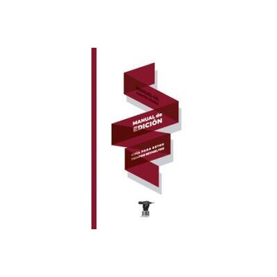 LA MARCA Manual De Edición LA MARCA Manual De Edición