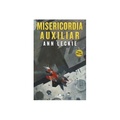 Nova Misericordia Auxiliar (imperial Radch 3) Nova Misericordia Auxiliar (imperial Radch 3)
