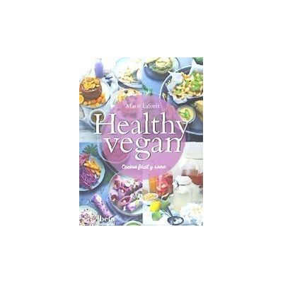 Beta Healthy Vegan. Cocina Vegana Saludable Beta Healthy Vegan. Cocina Vegana Saludable