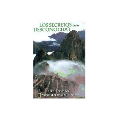 National Geographic Los Secretos De Lo Desconocido National Geographic Los Secretos De Lo Desconocido
