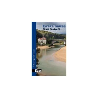 Susa Erreka Haizea Susa Erreka Haizea