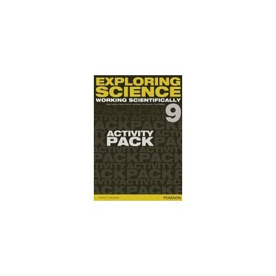 PEARSON Exploring Science: Working Scientifically Activity Pack Year 9 PEARSON Exploring Science: Working Scientifically Activity Pack Year 9