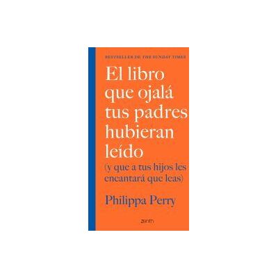 Zenith El Libro Que Ojalá Tus Padres Hubieran Leído (y Que A Tus Hijos Les Encantará Qu Zenith El Libro Que Ojalá Tus Padres Hubieran Leído (y Que A Tus Hijos Les Encantará Qu