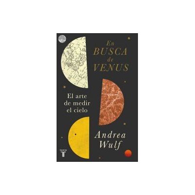 Taurus En Busca De Venus: El Arte De Medir El Cielo Taurus En Busca De Venus: El Arte De Medir El Cielo