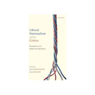 Oxford University Press Liberal Nationalism And Its Critics Oxford University Press Liberal Nationalism And Its Critics