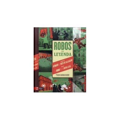 Robos De Leyenda Robos De Leyenda