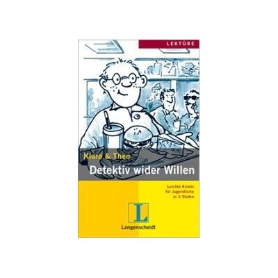 LANGENSCHEIDT Detektiv Wider Willen (nivel 1) LANGENSCHEIDT Detektiv Wider Willen (nivel 1)