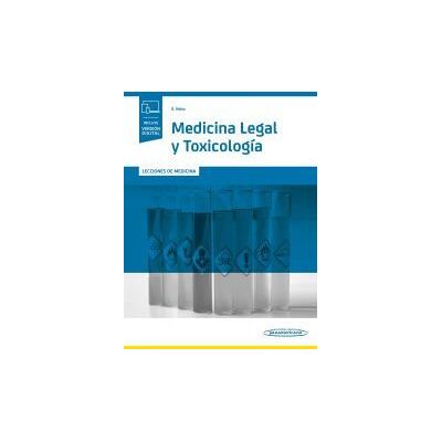 Editorial Médica Panamericana S.A. Medicina Legal Y Toxicología (+ E-book): Lecciones De Medicina Editorial Médica Panamericana S.A. Medicina Legal Y Toxicología (+ E-book): Lecciones De Medicina
