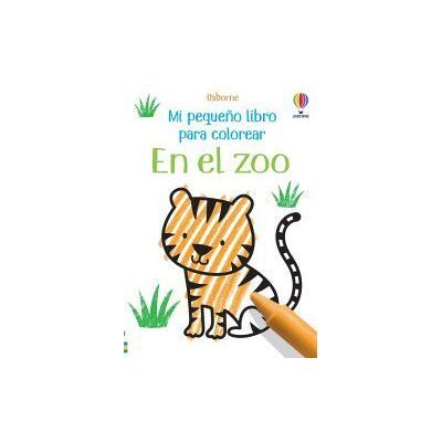 USBORNE En El Zoo Mi Peque?o Libro Para Colorear USBORNE En El Zoo Mi Peque?o Libro Para Colorear