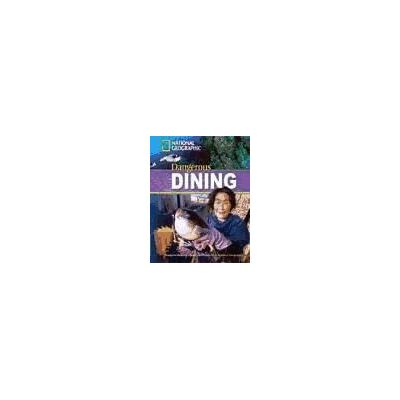 National Geographic Dangerous Dining National Geographic Dangerous Dining
