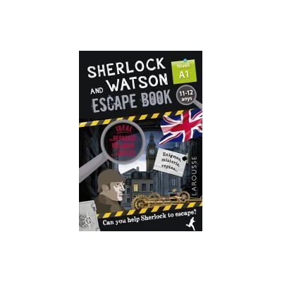 Larousse Sherlock Watson. Escape Book Per Repassar Angls. 11-12 Anys Larousse Sherlock Watson. Escape Book Per Repassar Angls. 11-12 Anys