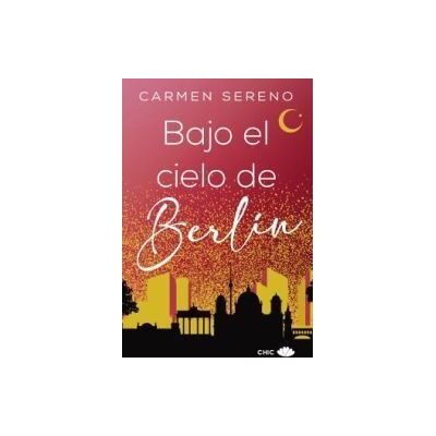 Chic Bajo El Cielo De Berlín Chic Bajo El Cielo De Berlín