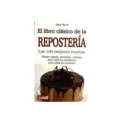 Swing Libro Clásico De La Repostería, El Swing Libro Clásico De La Repostería, El