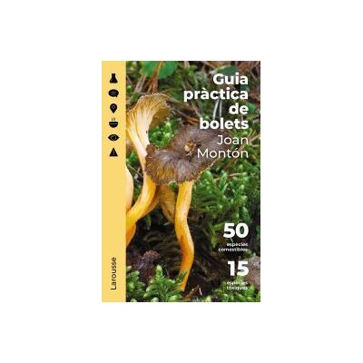 Larousse Guia Prctica De Bolets Larousse Guia Prctica De Bolets