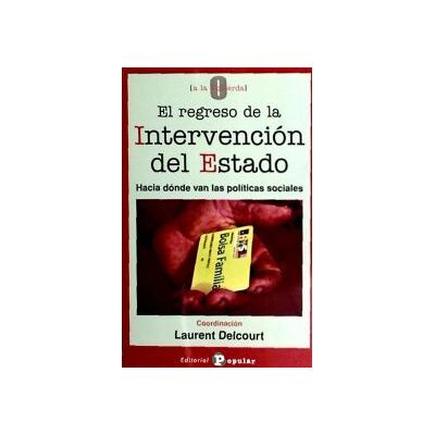 Popular El Regreso De La Intervención Del Estado Popular El Regreso De La Intervención Del Estado