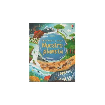 USBORNE Pasatiempos Y Juegos Nuestro Planeta USBORNE Pasatiempos Y Juegos Nuestro Planeta