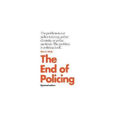 VERSO The End Of Policing VERSO The End Of Policing