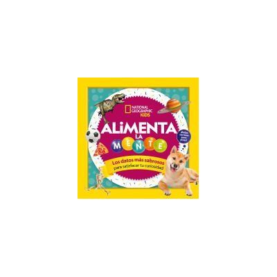 National Geographic Alimenta La Mente 1 National Geographic Alimenta La Mente 1