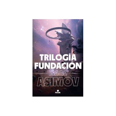 Nova Trilogía Fundación (edición Ilustrada) Nova Trilogía Fundación (edición Ilustrada)