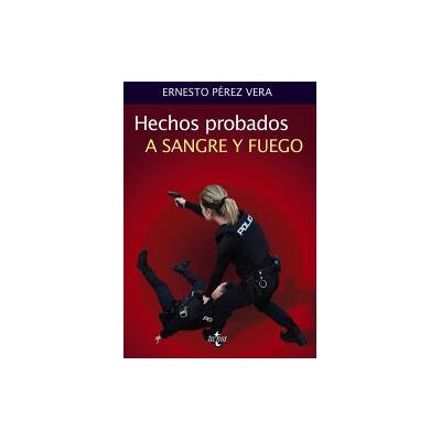 Tecnos Hechos Probados A Sangre Y Fuego Tecnos Hechos Probados A Sangre Y Fuego