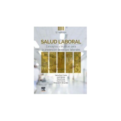 ELSEVIER Salud Laboral 5? Ed ELSEVIER Salud Laboral 5? Ed