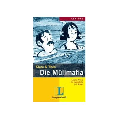 LANGENSCHEIDT Die Mllmafia (nivel 2) LANGENSCHEIDT Die Mllmafia (nivel 2)