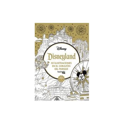 Hachette Disneyland Hachette Disneyland