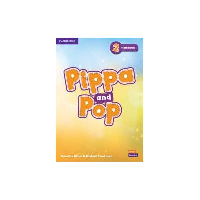 CAMBRIDGE Pippa And Pop Level 2 Flashcards British English CAMBRIDGE Pippa And Pop Level 2 Flashcards British English