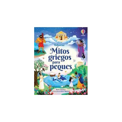 USBORNE Mitos Griegos Para Peques USBORNE Mitos Griegos Para Peques