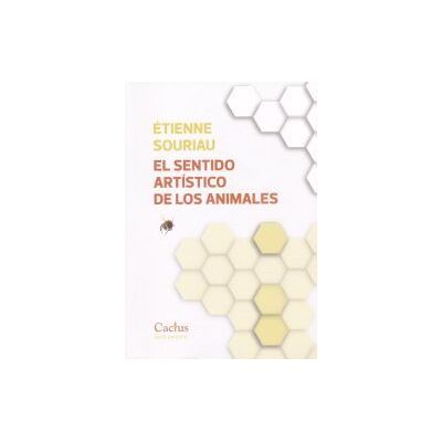 Cactus El Sentido Artístico De Los Animales Cactus El Sentido Artístico De Los Animales